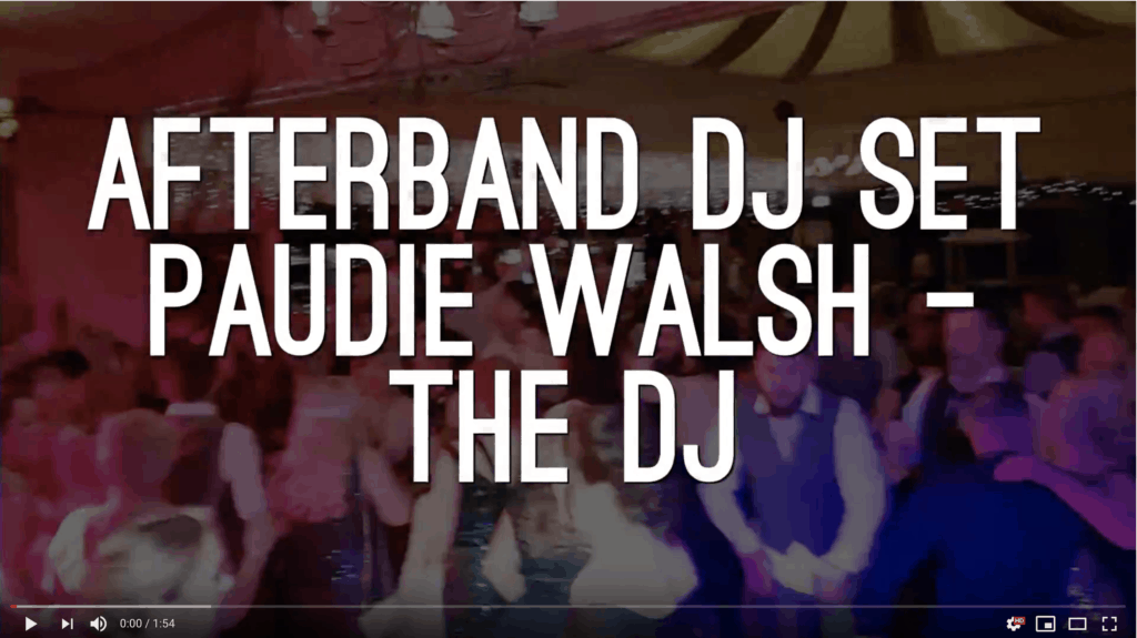 afterband wedding dj paudie walsh